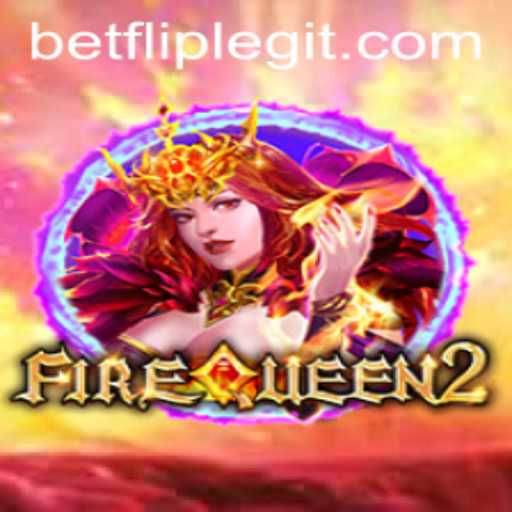 Exploring the Excitement of FireQueen2 by BetFlip
