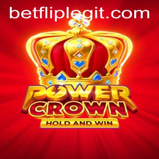 Exploring PowerCrown: A Revolutionary Gaming Experience with BetFlip