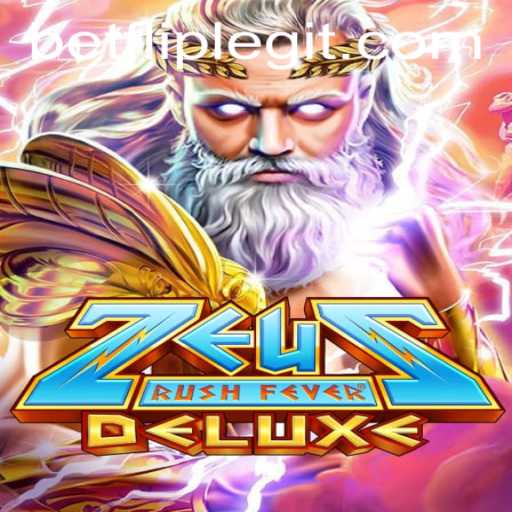 Experience the Thrill of ZeusRushFeverDeluxe with BetFlip